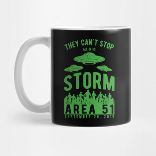 Storm Area 51 - They Can't Stop All Of Us - UFO Design Mug